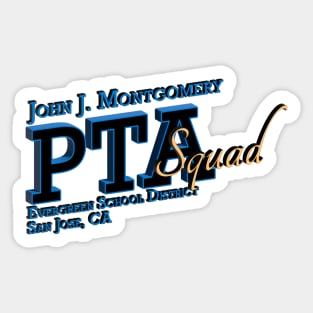 John J. Montgomery PTA Squad Sticker